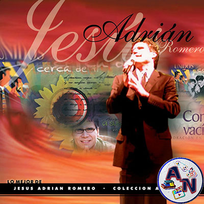Lo Mejor De Jesús Adrián Romero Colección Alabanza Cover Front